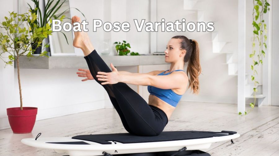 boat pose variations